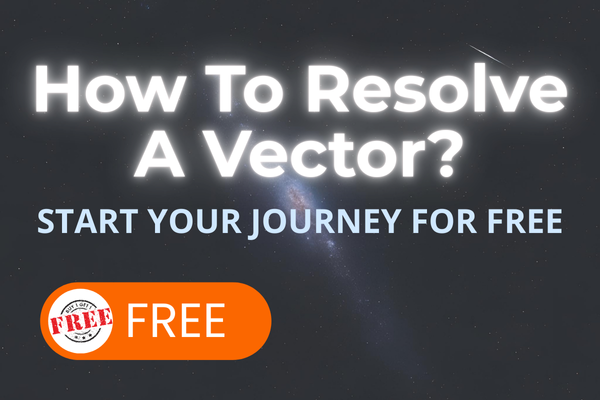 Vector Solver How To Resolve A Vector?